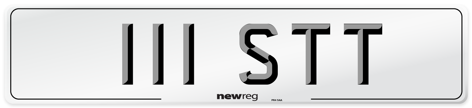 111 STT Number Plate from New Reg